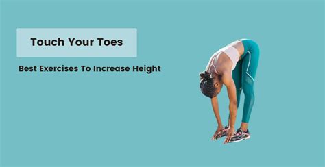 50 Best Exercises to Increase Height by Experts .
